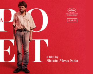 La película ‘Un poeta’, galardonada en Cannes, se estrenará el 28 de agosto en cines colombianos